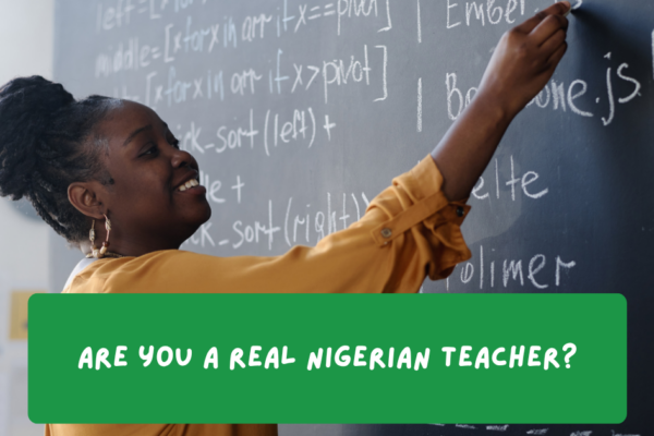 Are you a real Nigerian teacher?